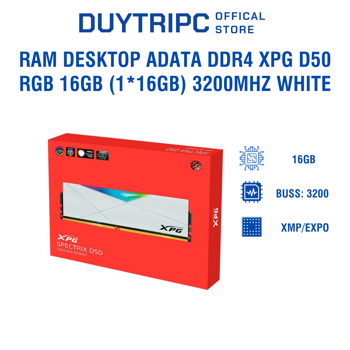 Ram Desktop ADATA DDR4 XPG D50 RGB 16GB (1*16GB) 3200MHz White
